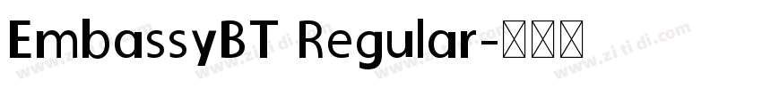 EmbassyBT Regular字体转换